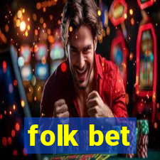 folk bet